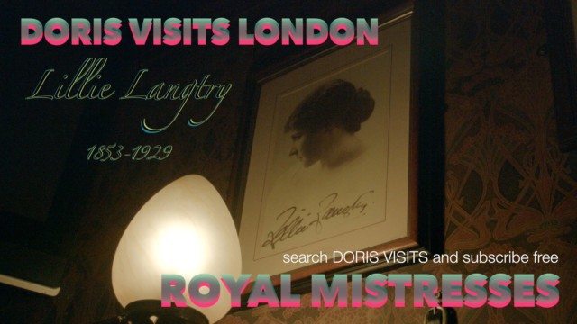 Lillie Langtry, Doris Visits the sites of Lillie and King Edward VII trysts