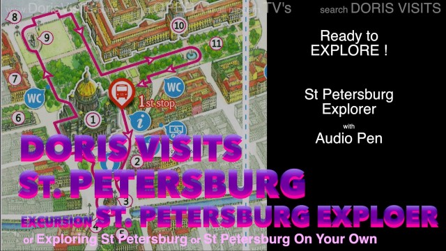 St Petersburg, Russia – Excursion; Explorer and Interactive Audio Pen