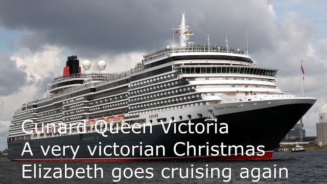 queen victoria christmas cruise 2022