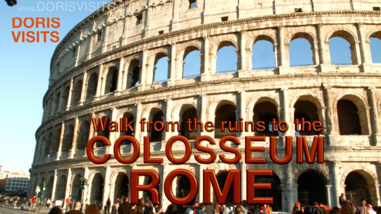 ROME: Walk past the ruins to the Colosseum, Jean’s reports for Doris Visits