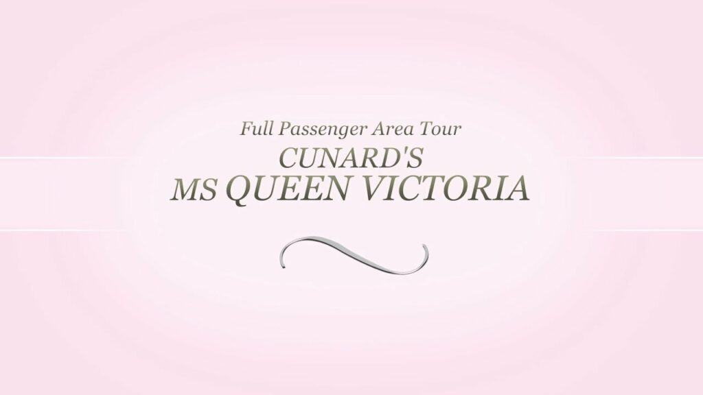 Queen Victoria. All passenger area video tour.