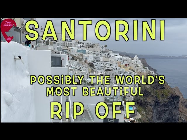Santorini, Greece – A Beautiful Island, but has it got Uber Expensive?