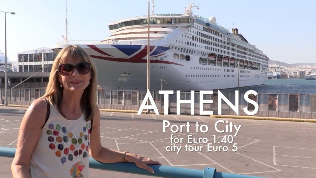 ATHENS GUIDE cheapest way – cruise terminal to City Euro1.40 each way
