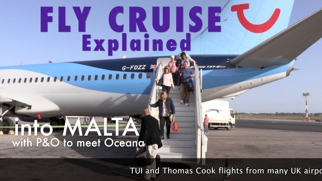 Malta - Fly Cruise - how it is likely to play out