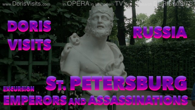 St Petersburg, EMPERORS AND ASSASSINATIONS