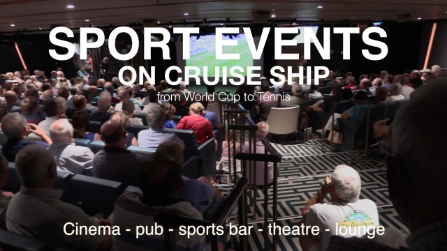 SPORTING EVENTS ON BOARD