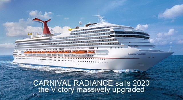 Carnival Radiance – old ship, new name due to sail 2020