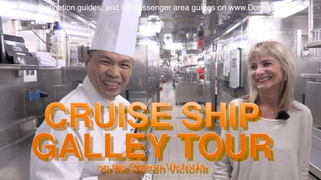 Cruise Ship Kitchen – a Cunard Galley Tour