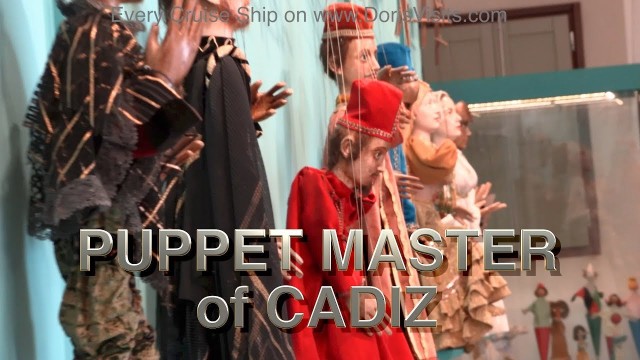 Museo del Titere – The Puppet Master of CADIZ – Francisco Peralta