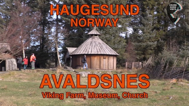 Avaldsnes, Viking Farm, Museum, St. Olav’s Church