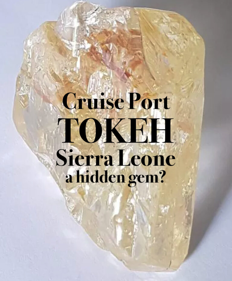 Cruise into TOKEH, Sierra Leone – the most beautiful port?