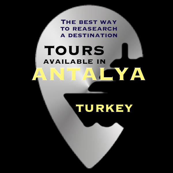 ANTALYA, Turkey – available TOURS