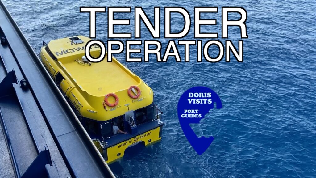 Cruise Tender Ports and Cruise Tender Operation by lifeboat