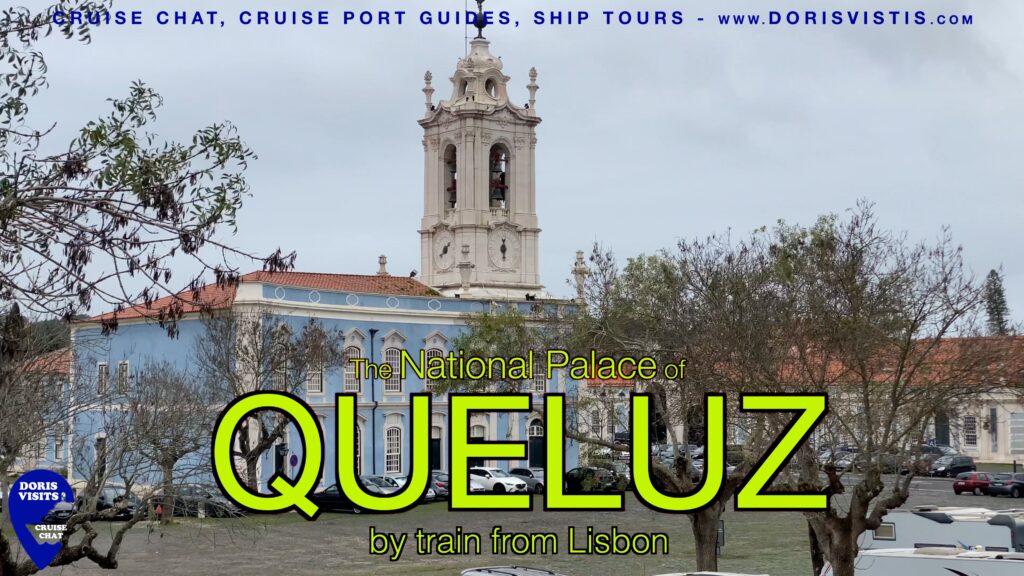 LISBON trip to QUELUZ PALACE - by Train