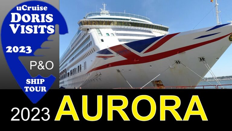 P&O Aurora GRAND CRUISE R301 R401 R501