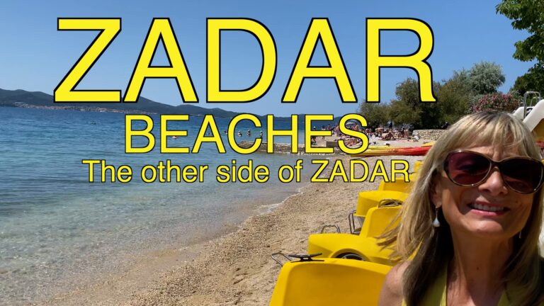 ZADAR the BEACHES and available TOURS