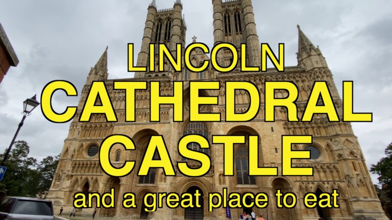 Lincoln Castle and Lincoln Cathedral