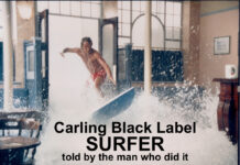 Carling Black Label – Surfer – one of the most iconic commercials ever