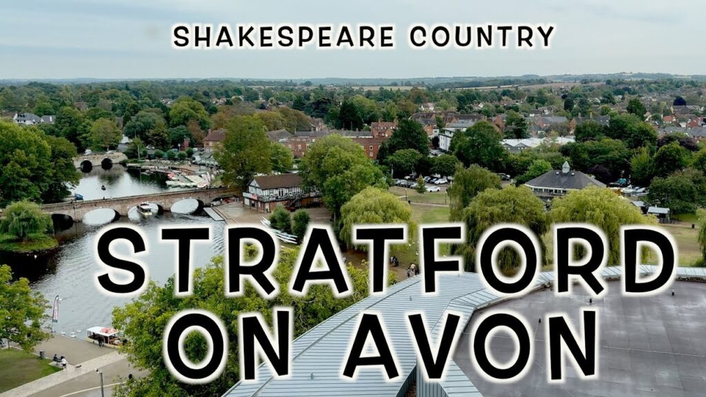 Exploring Stratford: Where Shakespeare's Story Comes Alive