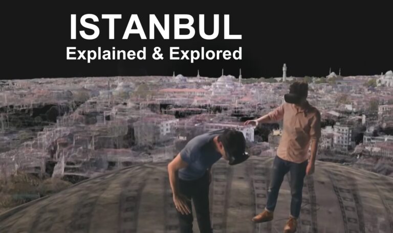 ISTANBUL city, history and culture explained in an amazing 3D model