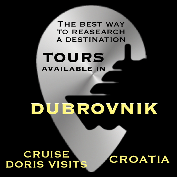 DUBROVNIK, Croatia – available TOURS