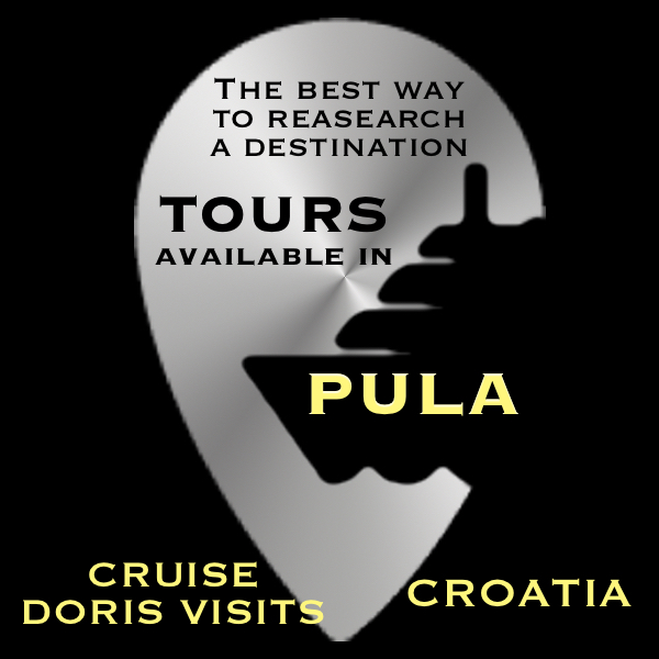 PULA, Croatia – available TOURS