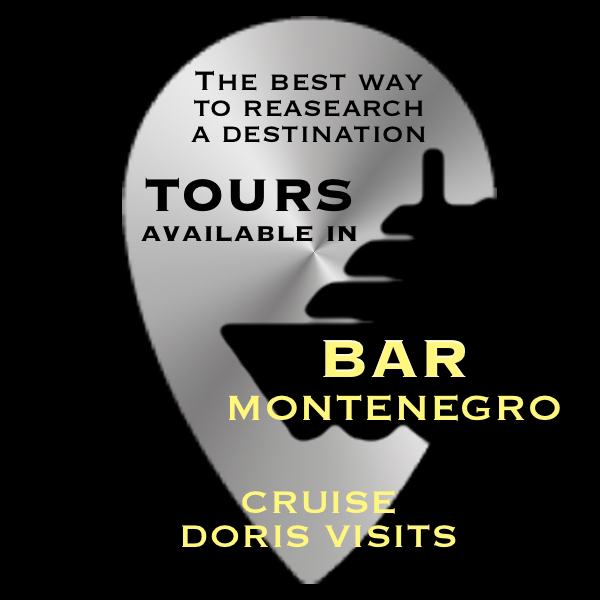 BAR, Montenegro – available TOURS